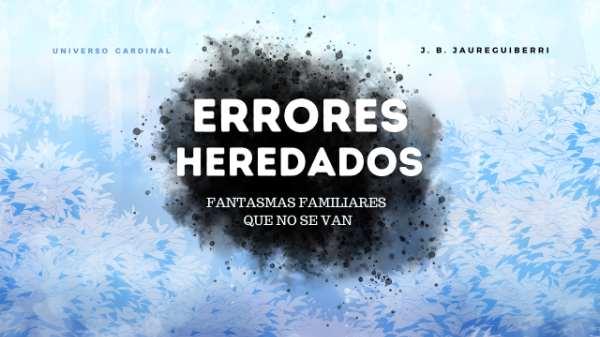 Producto - Archivo Cardinal #05 - Errores heredados - J.B JAUREGUIBERRI