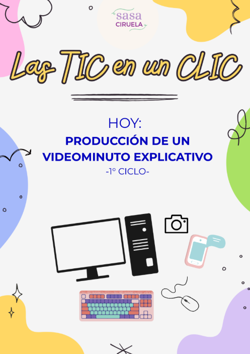Producto - TIC EN UN CLIC - VIDEOMINUTO - PRIMER CICLO