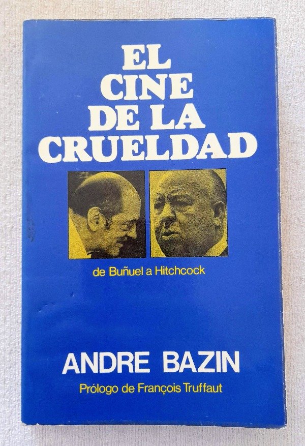 Producto - El Cine De La Crueldad - Andre Bazin - Colección Cinereseña - Mensajero