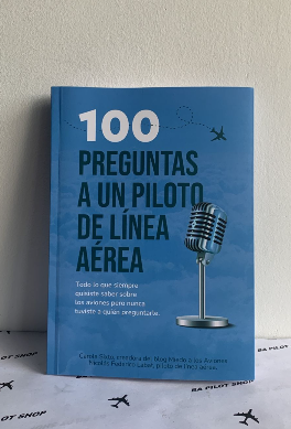 Producto - 100 Preguntas A Un Piloto De Línea Aérea