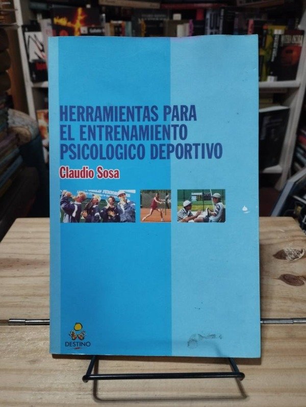 Producto - HERRAMIENTAS PARA EL ENTRENAMIENTO PSICOLÓGICO DEPORTIVO - Claudio Sosa