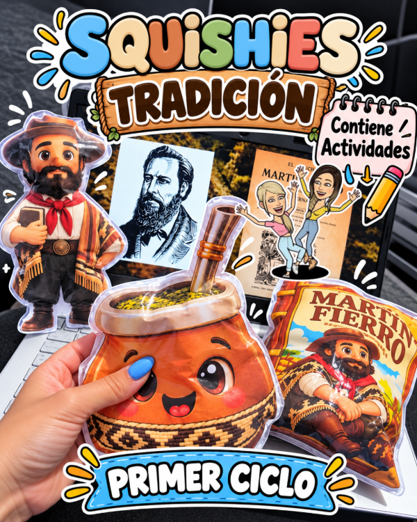 Producto - SQUISHIE. NUESTRAS TRADICIONES. Primer Ciclo