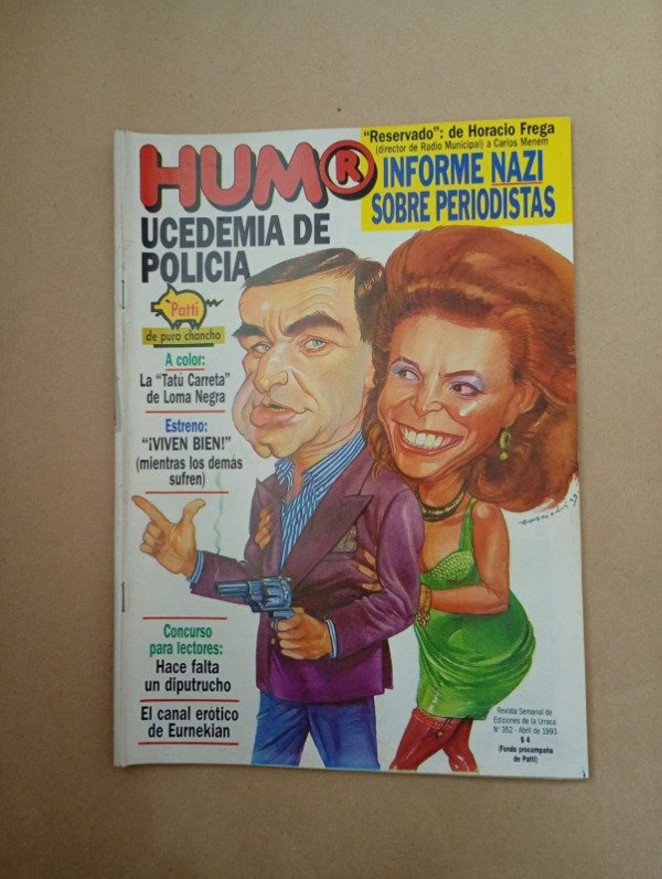 Producto - Humor #352 Ucedemia de policía Patti Eurnekian - Abril 1993