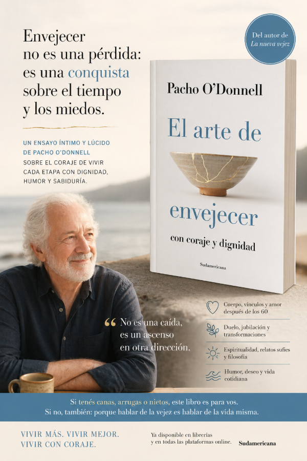 Producto - El arte de envejecer Con coraje y dignidad  Pacho O Donnell