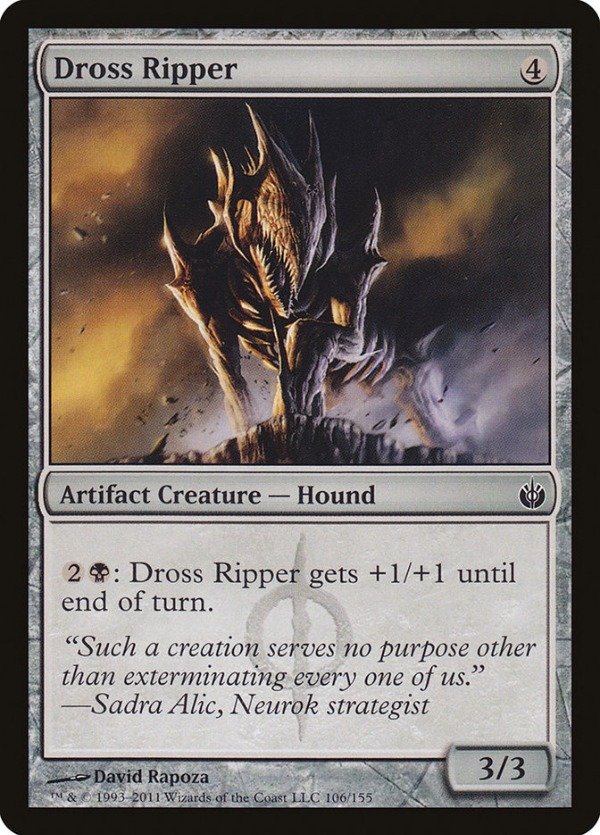 Producto - Dross Ripper  Mirrodin Besieged