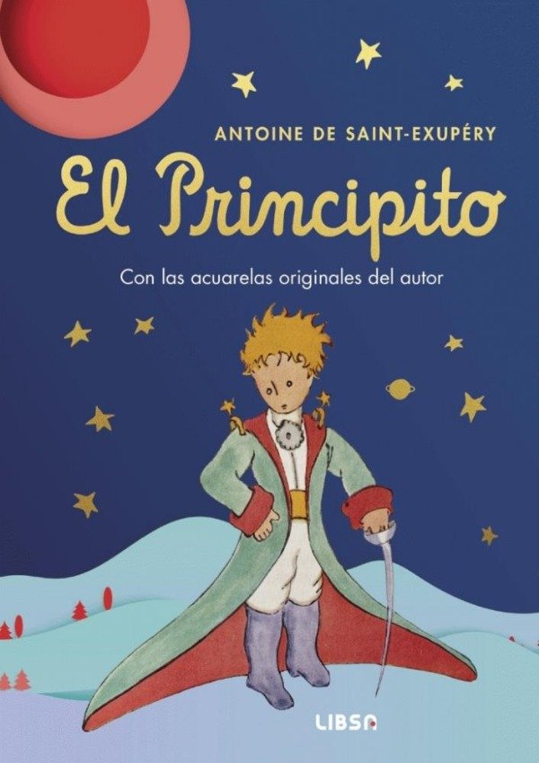 Producto - EL PRINCIPITO (TD) - ACUARELAS ORIGINALES DEL AUTOR - ANTOINE DE SAINT EXUPERY