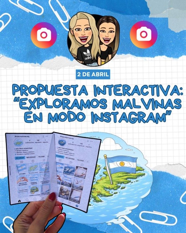 Producto - PROPUESTA INTERACTIVA. EXPLORAMOS MALVINAS EN MODO INSTAGRAM