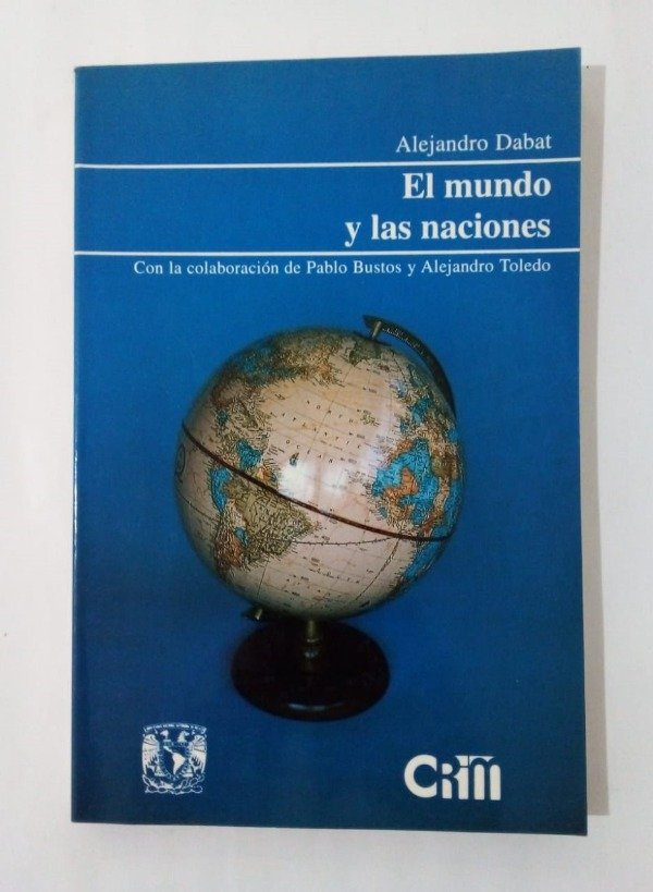 Producto - El mundo y las naciones - Alejandro Dabat - UNAM 1993
