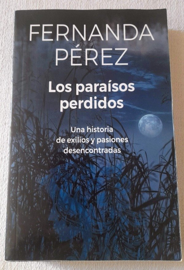 Producto - Los Paraísos Perdidos - Fernanda Pérez - Suma De Letras