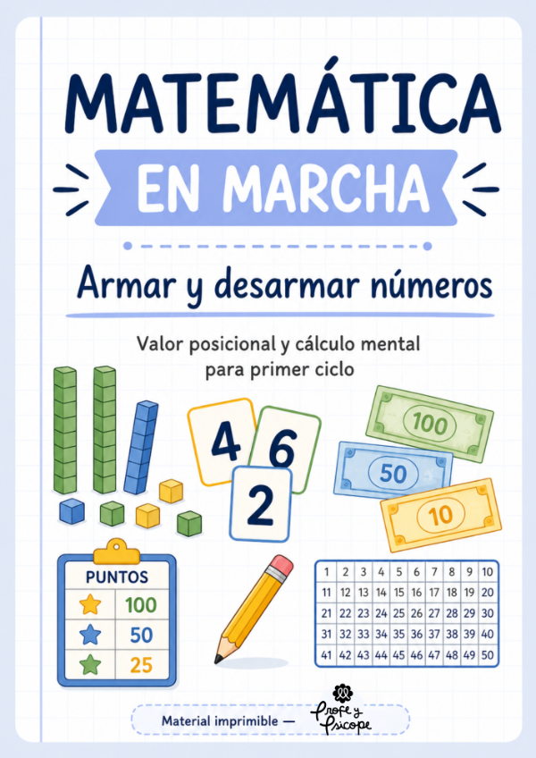Producto - Armar y desarmar números: Valor posicional y cálculo mental para primer ciclo