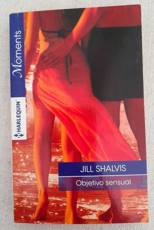 Producto - Objetivo Sensual - Jill Shalvis - Harlequin Moments #62