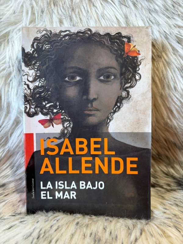 Producto - LA ISLA BAJO EL MAR - ISABEL ALLENDE