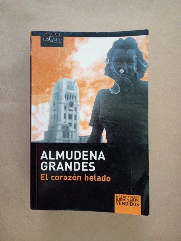 Producto - El corazón helado - Almudena Grandes - Tusquets 2009