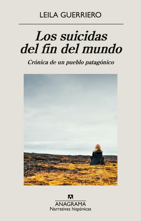 Producto - Los suicidas del fin del mundo - Leila Guerriero