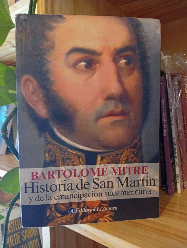 Producto - Historia de San Martín. Bartolomé Mitre