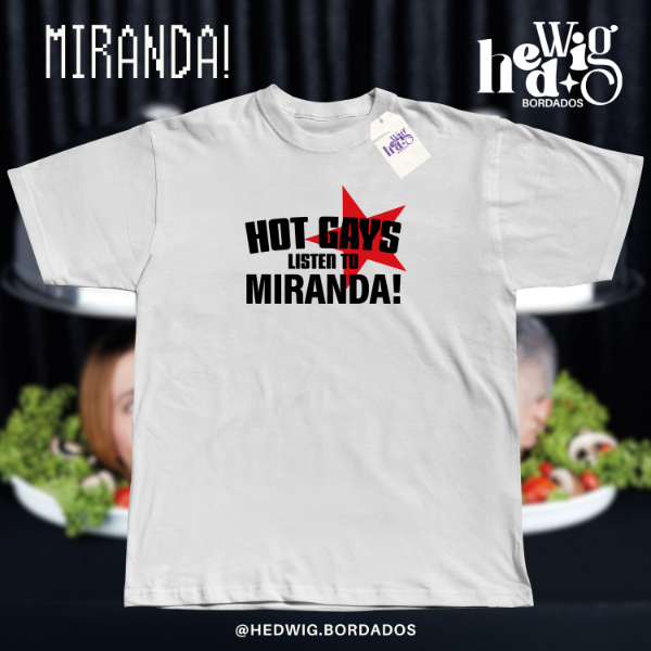 Remera hot gays listen to Miranda — imagen 2