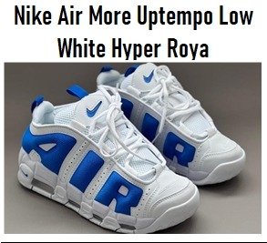 Producto - Nike Air More Uptempo Low White Hyper Roya