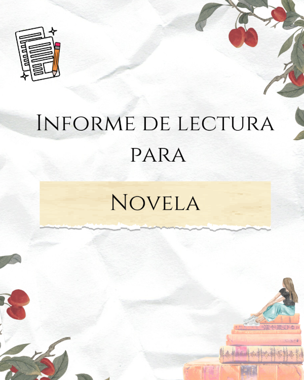 Producto - Informe de Lectura para Novelas
