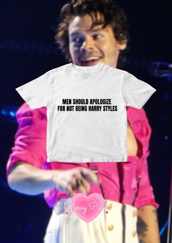 Producto - Baby Tee Men Should Apolagize For Not Being Harry Styles - DTF