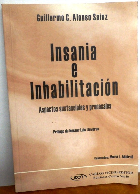 Producto - INSANIA E INHABILITACION - GUILLERMO C. ALONSO SAINZ - ED. CENTRO NORTE - 2005 - 0