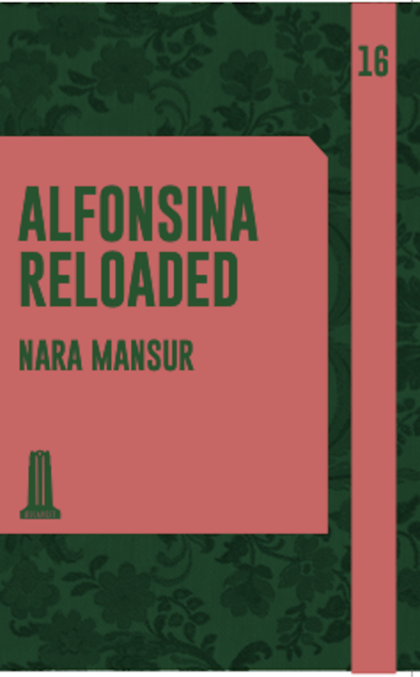 Producto - Alfonsina reloaded, de Nara Mansur