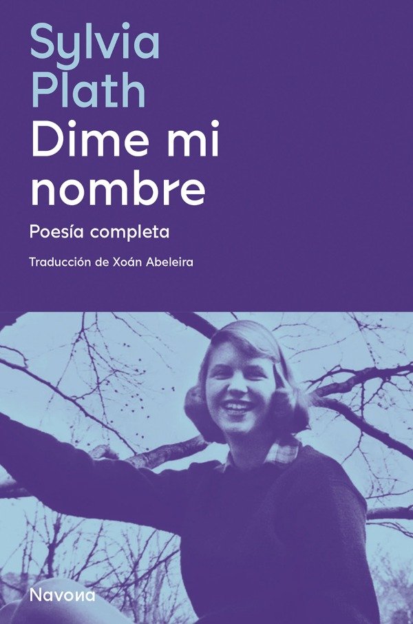 Producto - Dime mi nombre. Poesía completa - Sylvia Plath