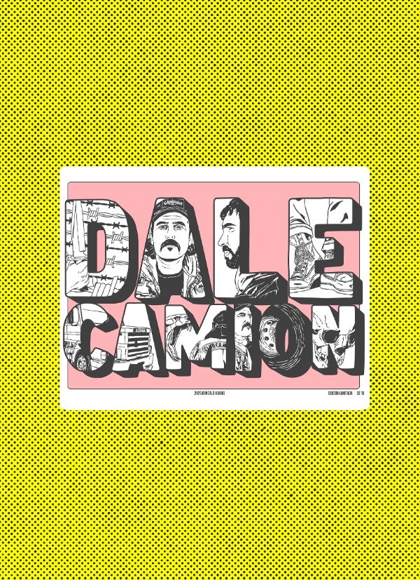 Producto - Póster Dale Camión.