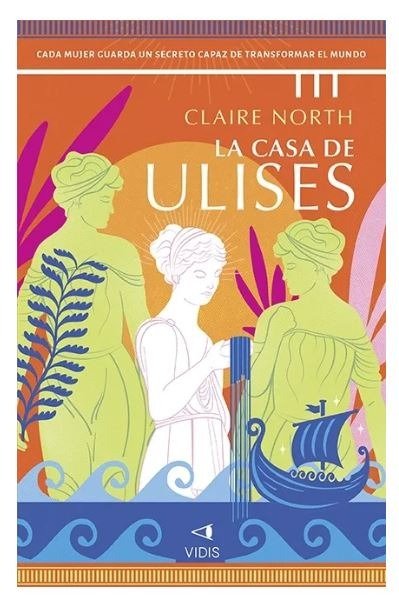 Producto - La casa de Ulises - Claire North