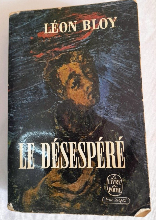Producto - Le Désespéré - Leon Bloy - Le Livre De Poche