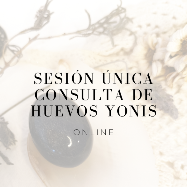 Producto - Sesión Única de Consulta con Huevo Yoni