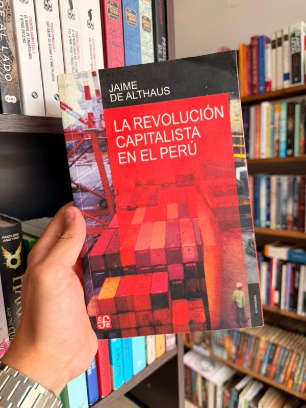 Producto - La revolucion capitalista en el peru (Jaime de Althaus)