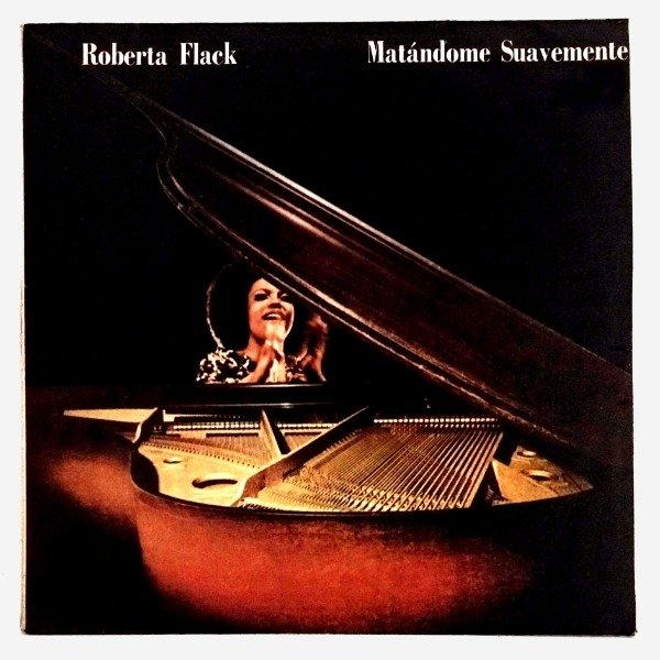 Producto - ROBERTA FLACK - MATANDOME SUAVEMENTE