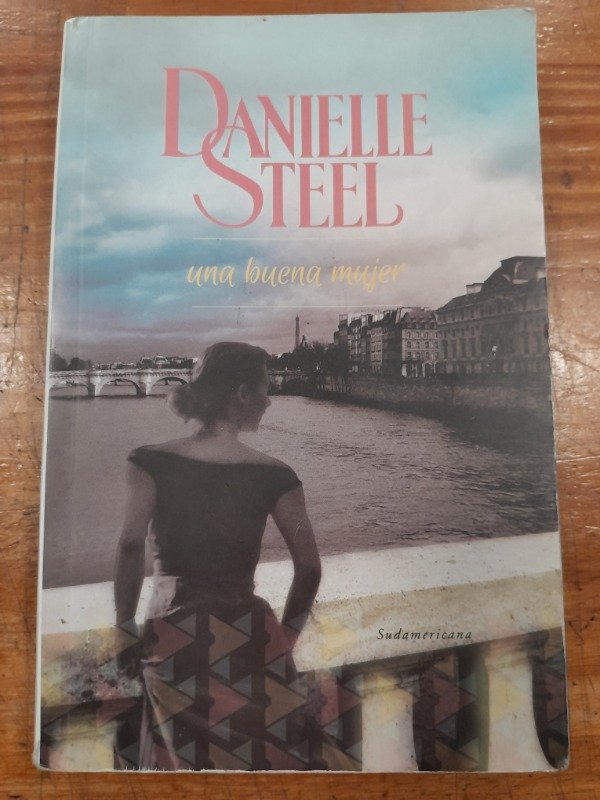 Producto - Una buena mujer - Danielle Steel