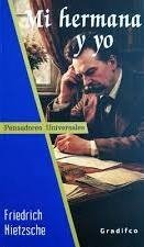 Producto - Mi hermana y yo - Friedrich Nietzsche