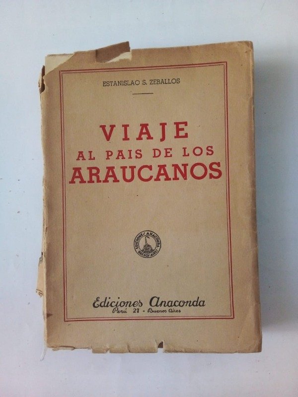 Producto - Viaje al país de los araucanos - Estanislao S Zeballos - Anaconda