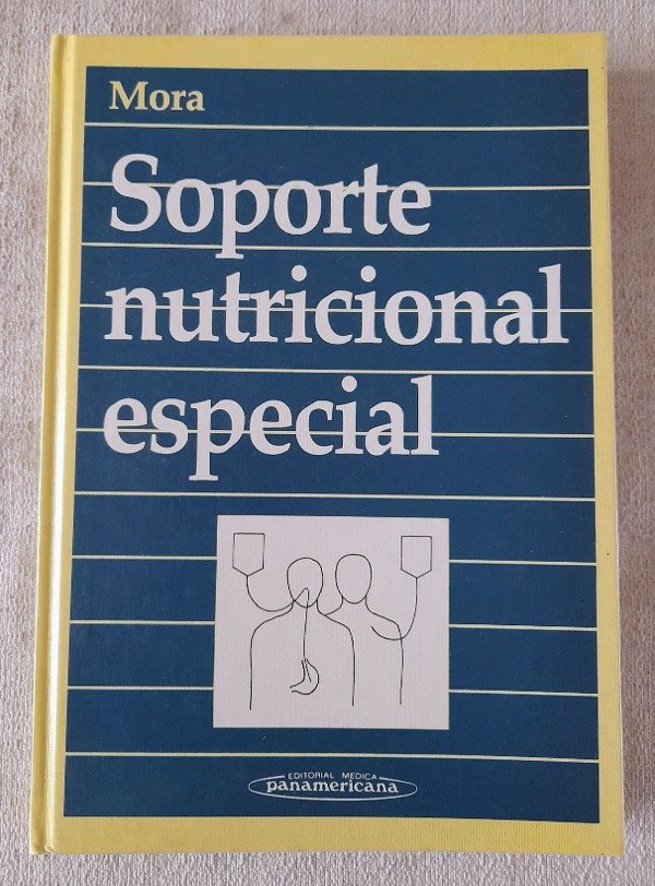 Producto - Soporte Nutricional Especial - Rafael Mora - Panamericana