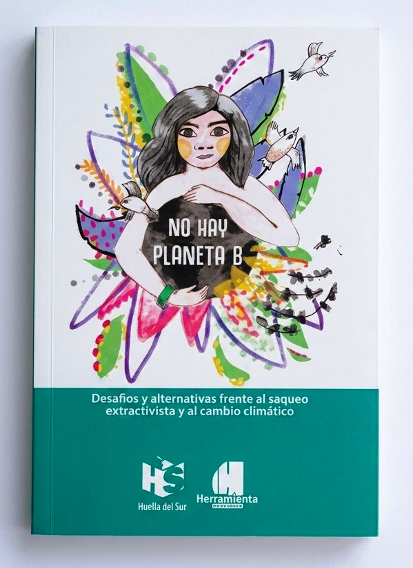Producto - NO HAY PLANET B - AA. VV. - HUELLA DEL SUR - HERRAMIENTA EDIC