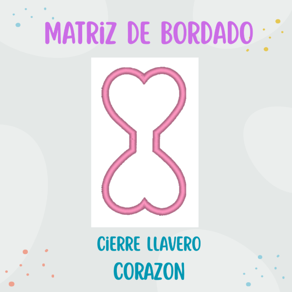 Producto - Matriz de Bordado - Cierre de LLaveros - Modelo Corazón - ITH