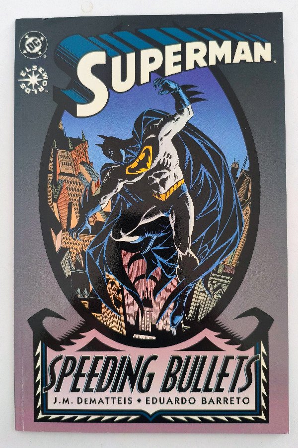 Producto - Superman: Speeding Bullets (1993) - Qué pasaría si Kal-El fuera criado en Gotham