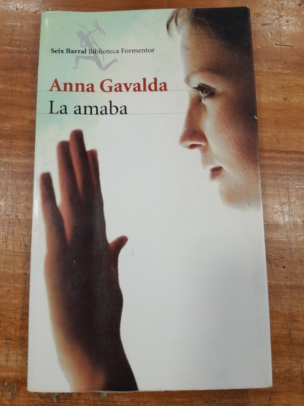 Producto - La Amaba - Anna Gavalda