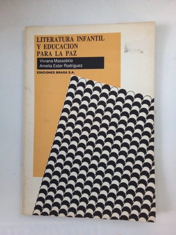 Producto - Literatura infantil y educación para la paz - Massobrio Rodriguez - Braga 1990