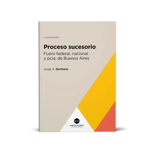 Producto - Proceso sucesorio (Nación y Pcia. Buenos Aires)