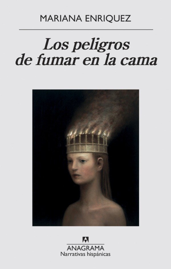 Producto - Los peligros de fumar en la cama Mariana Enriquez