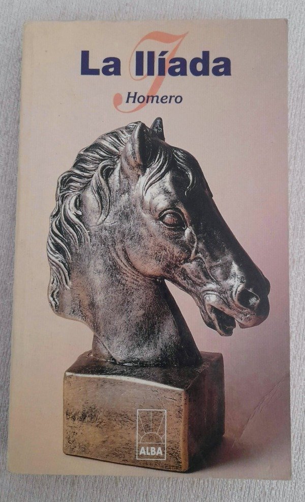 Producto - La Ilíada - Homero - Editorial Alba