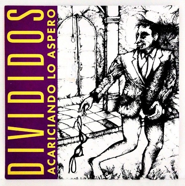 Producto - DIVIDIDOS - ACARICIANDO LO ASPERO (NUEVO)
