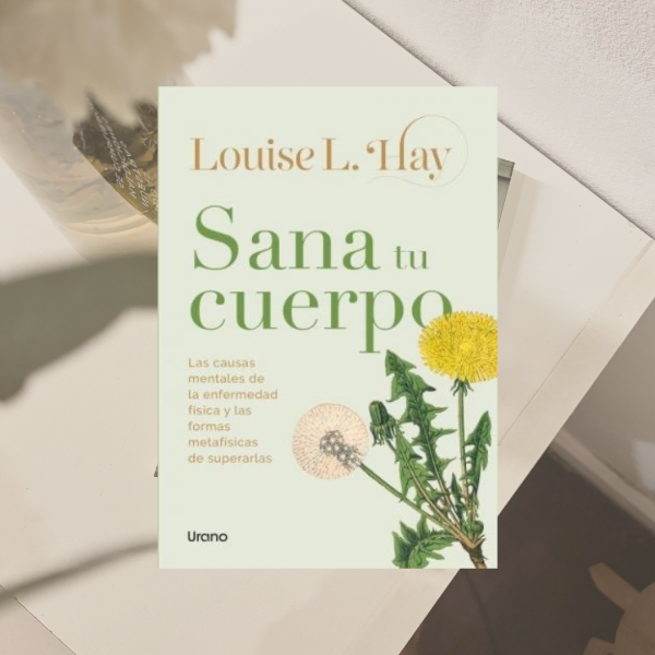 Producto - Sana a tu cuerpo, Louis Hay.