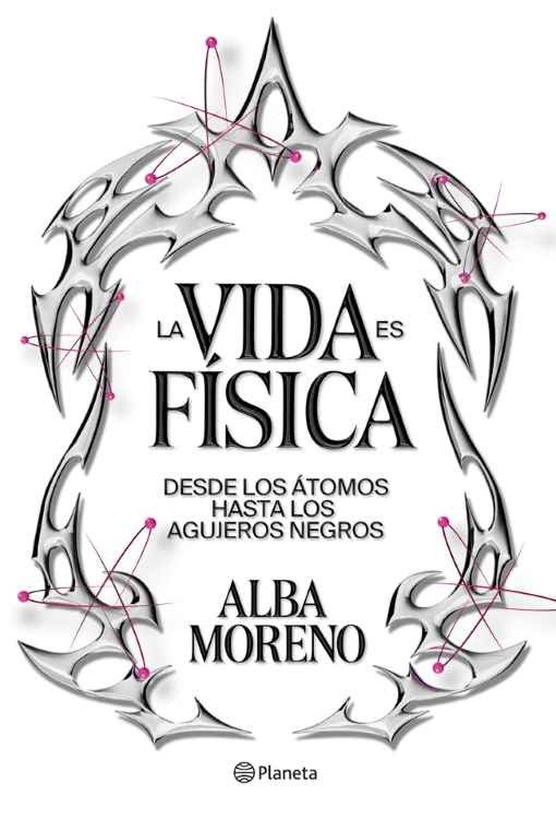 Producto - La vida es física - Alba Moreno