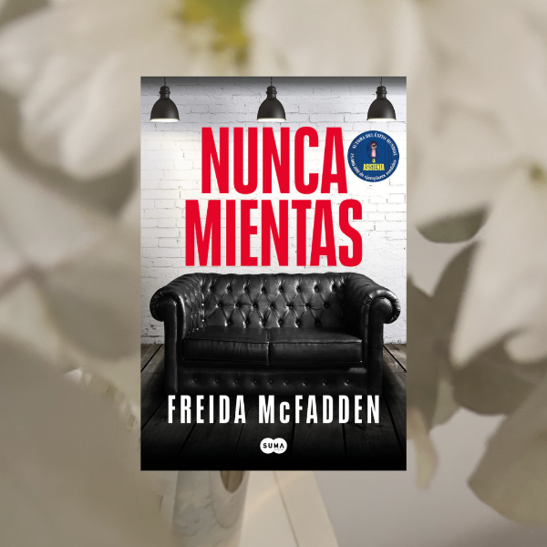 Producto - Nunca mientas, Frieda McFfraden.