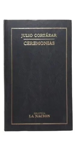 Producto - Biblioteca La Nacion Ceremonias Julio Cortazar (usado)