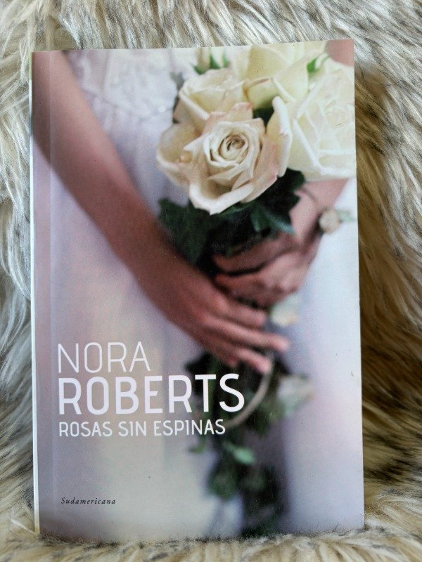 Producto - ROSAS SIN ESPINAS - NORA ROBERTS